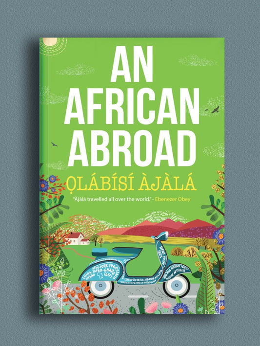 An African Abroad by Olabisi Ajala