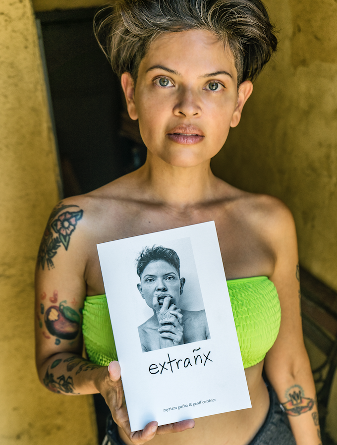 extrañx, a ZINE by Myriam Gurba